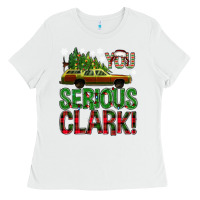 White you serious clark with vacation car bbs Ladies Tee - BundleAndBundleShop