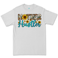 Mother Hustler Premium Tee | Teevron
