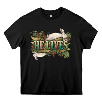 Black He lives Easter Day Heavy Core Tee - HowdyJamesFarm
