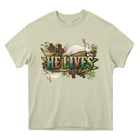 Mossy He lives Easter Day Heavy Core Tee - HowdyJamesFarm