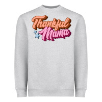 Heather Grey thankful mama Heavyweight Sweatshirt - JahusDesignShop