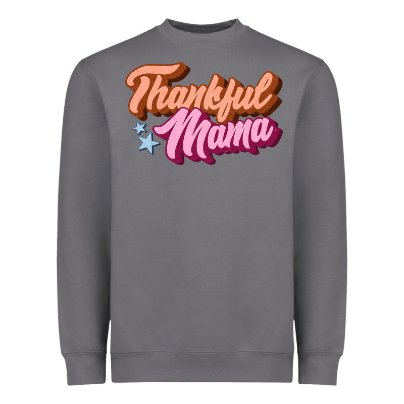 Thankful Mama Heavyweight Sweatshirt by JahusDesignShop | Teevron