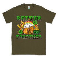 Army Green Better together St. Patrick's Day Classic Tee - CowGirlArtShop