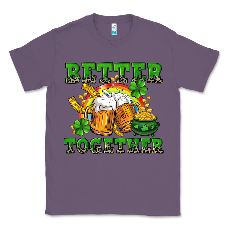 Better Together St. Patrick's Day Classic Tee by CowGirlArtShop | Teevron