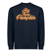 Hey There Pumpkin Heavyweight Sweatshirt | Teevron