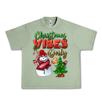 Oil Green christmas vibes only Urban Heavy Tee - BundleAndBundleShop