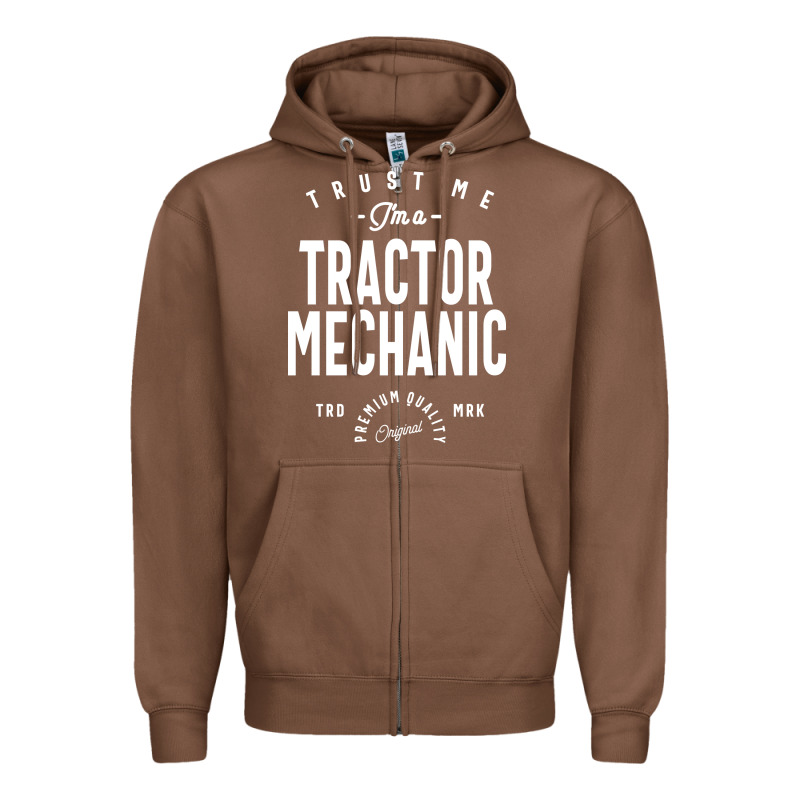 Tractor Mechanic Gift Funny Job Title Profession Birthday Idea Zipper Hoodie by artisFamous | Teevron