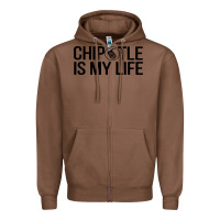 Chestnut chipotle is my life Zipper Hoodie - artisFamous