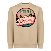 Mushroom don't be a shady beach Heavyweight Sweatshirt - JahusDesignShop