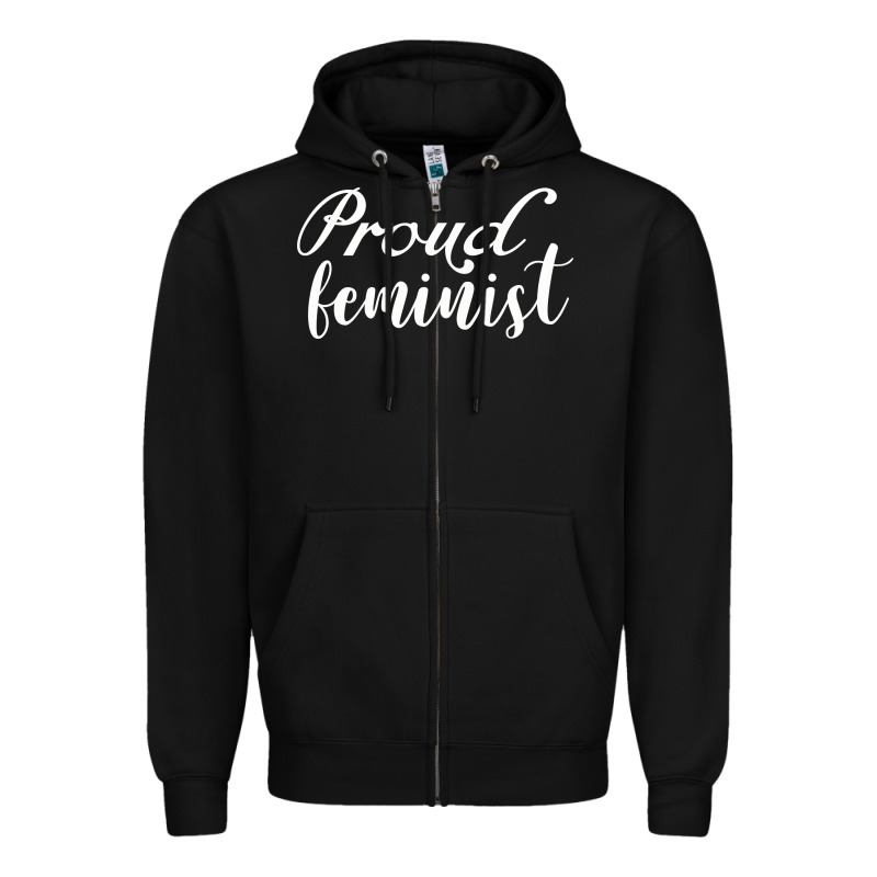 Proud Feminist Zipper Hoodie by artisFamous | Teevron