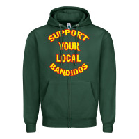 Sports Green bandidos support your local texas Zipper Hoodie - artisFamous