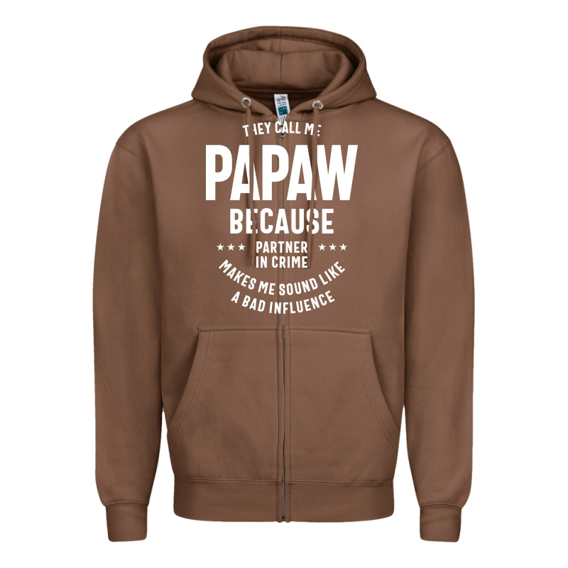 Mens They Call Me Papaw Because Partner In Crime - Dad & Grandpa Birth Zipper Hoodie by artisFamous | Teevron