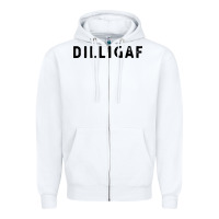 White dilligaf do i look like  sarcastic humor Zipper Hoodie - artisFamous