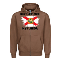 Chestnut don't new york my florida t shirt flag Zipper Hoodie - artisFamous