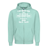 Seafoam i survived denver prohibition 2020 Zipper Hoodie - artisFamous