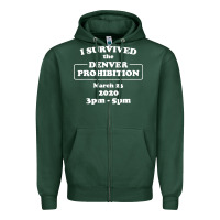 Sports Green i survived denver prohibition 2020 Zipper Hoodie - artisFamous