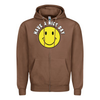 Chestnut retro   have a nice day   smile happy face Zipper Hoodie - artisFamous