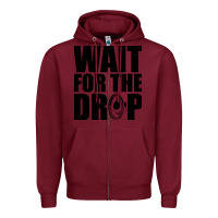 Burgundy wait for the drop i dubstep bass subwoofer dance music Zipper Hoodie - artisFamous