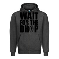 Charcoal Heather wait for the drop i dubstep bass subwoofer dance music Zipper Hoodie - artisFamous