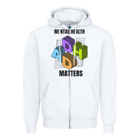 White adhd mental health matters Zipper Hoodie - artisFamous