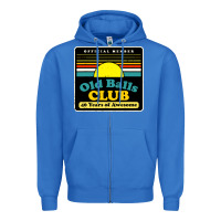 True Royal mens old balls club 40 years awesome Zipper Hoodie - artisFamous
