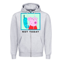Heather Grey peppa pig not today Zipper Hoodie - artisFamous
