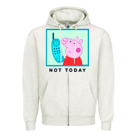 Oatmeal Heather peppa pig not today Zipper Hoodie - artisFamous