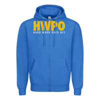 True Royal HWPO - HARD WORK PAYS OFF Zipper Hoodie - artisFamous