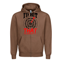 Chestnut i'd hit that darts Zipper Hoodie - artisFamous