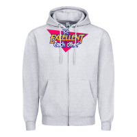 Heather Grey be excellent to each other Zipper Hoodie - artisFamous