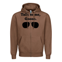 Chestnut talk to me goose sunglasses funny Zipper Hoodie - artisFamous
