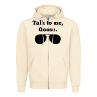 Sandshell talk to me goose sunglasses funny Zipper Hoodie - artisFamous