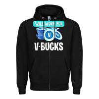 Black will work for v bucks youth gamer Zipper Hoodie - artisFamous