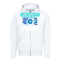 White will work for v bucks youth gamer Zipper Hoodie - artisFamous