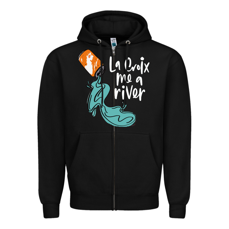 La Croix Drink Zipper Hoodie by artisFamous | Teevron