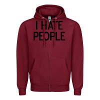 Burgundy i hate people Zipper Hoodie - artisFamous