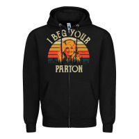 Black vintage i beg your parton Zipper Hoodie - artisFamous
