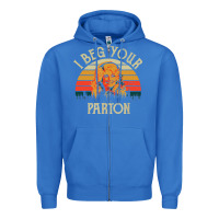 True Royal vintage i beg your parton Zipper Hoodie - artisFamous