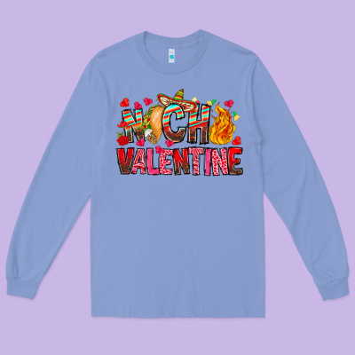 Nacho Valentine Long Sleeve Tee Designed By Cowhidedigitalart
