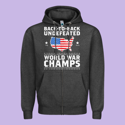 Back To Back Undefeated World War Champs Zipper Hoodie Designed By Artisfamous