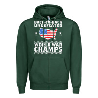Sports Green back to back undefeated world war champs Zipper Hoodie - artisFamous
