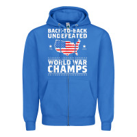 True Royal back to back undefeated world war champs Zipper Hoodie - artisFamous