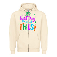 Sandshell it's test day you got this Zipper Hoodie - artisFamous