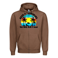 Chestnut beer n' sunshine the only B.S. i need Zipper Hoodie - artisFamous