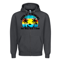 Smoke beer n' sunshine the only B.S. i need Zipper Hoodie - artisFamous