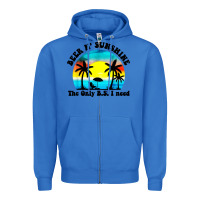 True Royal beer n' sunshine the only B.S. i need Zipper Hoodie - artisFamous