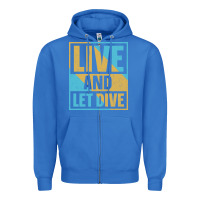 Live And Let Dive Retro Style Zipper Hoodie | Teevron