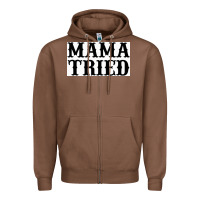 Chestnut Mama Tried Zipper Hoodie - artisFamous