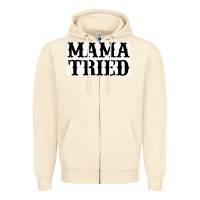 Sandshell Mama Tried Zipper Hoodie - artisFamous