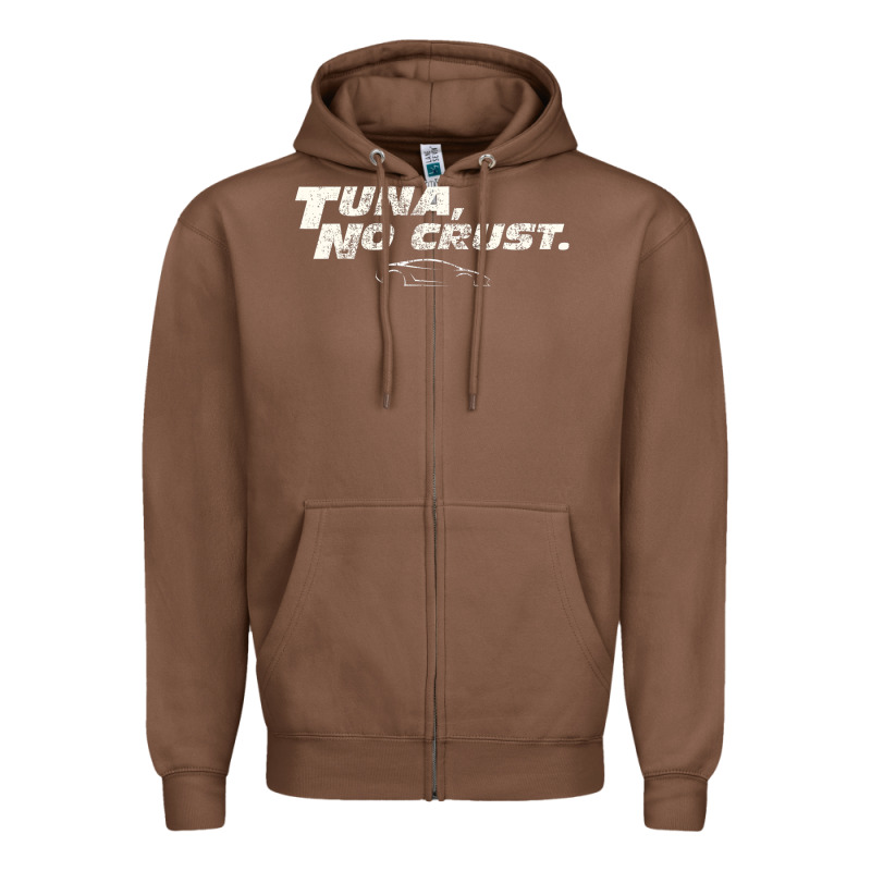Fast C.a.r Quote  T.u.n.a  No Crust Gift T Shirt Zipper Hoodie by artisFamous | Teevron